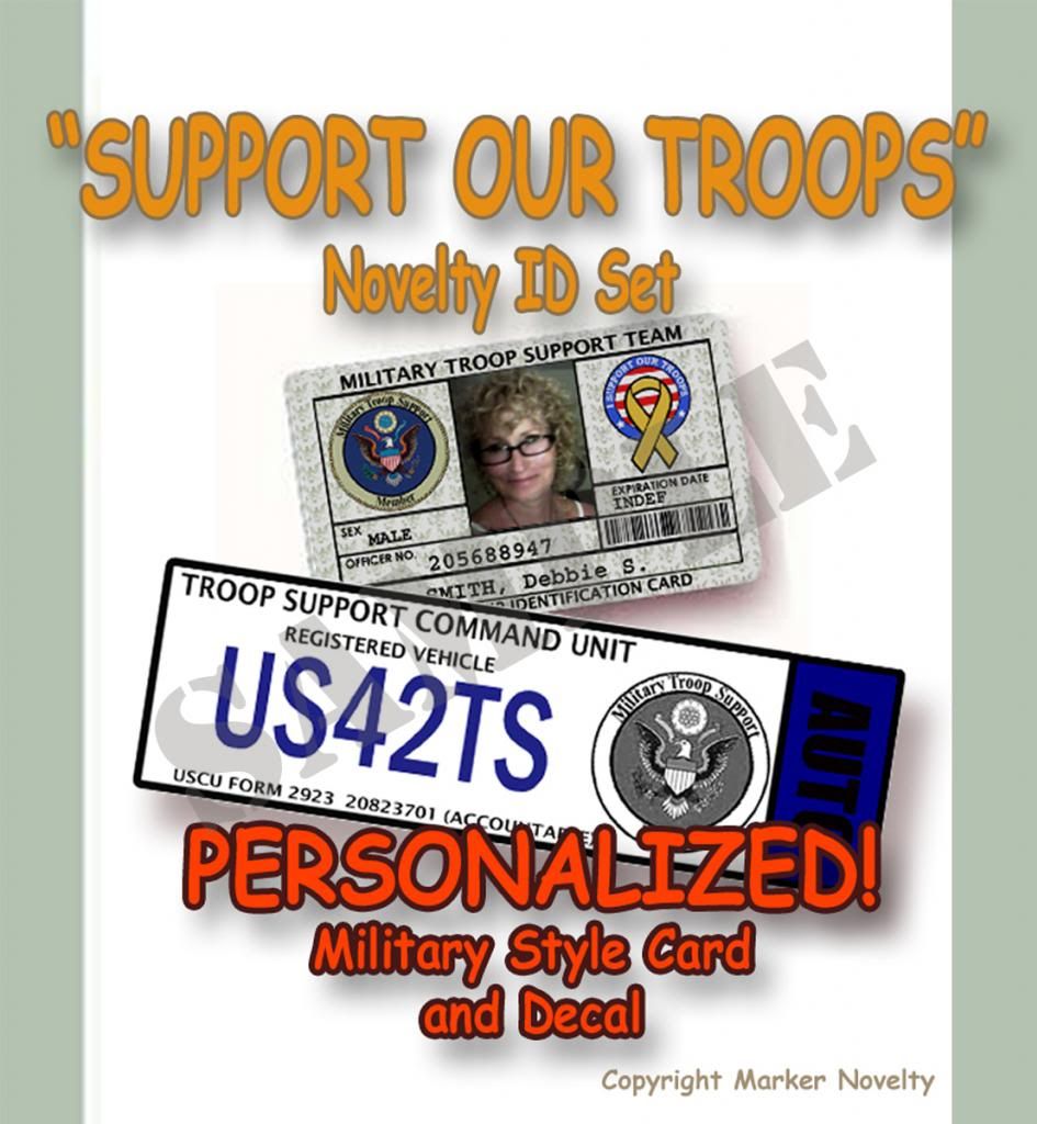 "Support Our Troops" Novelty Military Style Personalized Novelty ID SET!!