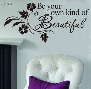 -font-b-Quote-b-font-Be-Your-Own-Kind-font-b-Beautiful-b-font-font_zps06bf0dd5.jpg